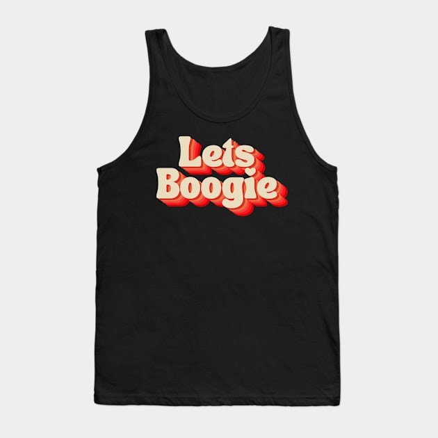 Let's Boogie! (Reds) Tank Top by NextGenVanner